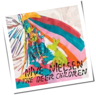 Nive Nielsen & The Deer Children - Nive Sings!