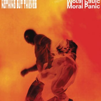 Nothing But Thieves - Moral Panic Artwork