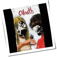 O'Death - Broken Hymns, Limbs And Skin