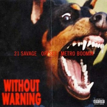 Offset, 21 Savage & Metro Boomin - Without Warning Artwork