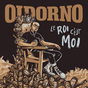 Oidorno - Le Roi C'est Moi Artwork