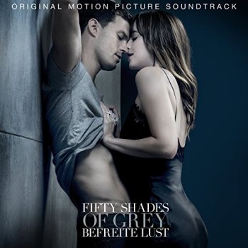 Original Soundtrack - Fifty Shades of Grey: Befreite Lust Artwork
