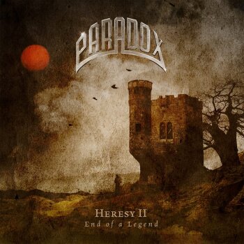 Paradox - Heresy II - End Of A Legend Artwork