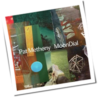 Pat Metheny - Moondial