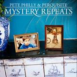 Pete Philly & Perquisite - Mystery Repeats Artwork