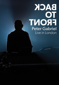 Peter Gabriel - Back To Front - Live In London