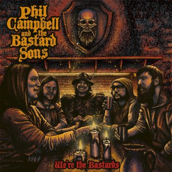 Phil Campbell And The Bastard Sons - We're The Bastards Artwork