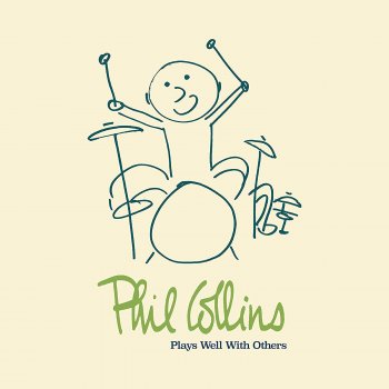 Phil Collins - Plays Well With Others Artwork