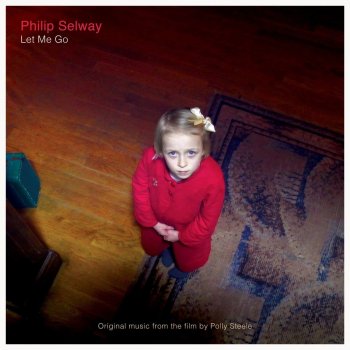 Philip Selway - Let Me Go Artwork