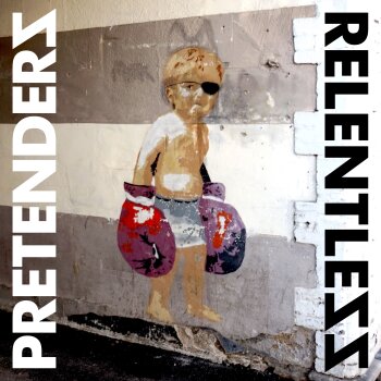 Pretenders - Relentless Artwork