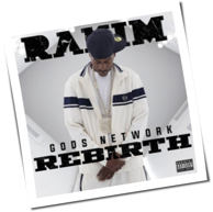 Rakim - G.O.D.s Network - Rebirth