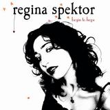 Regina Spektor - Begin To Hope Artwork
