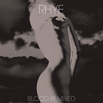 Rhye - Blood Remixed Artwork