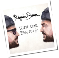 Rhymin Simon - Essi Duz It/Letzte Liebe