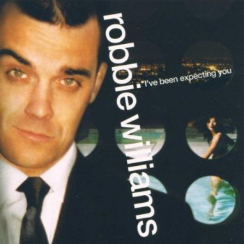 Robbie Williams - I've Been Expecting You Artwork