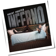 Robert Forster - Inferno