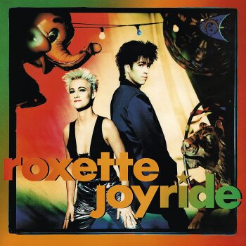 Roxette - Joyride (30th Anniversary Edition) Artwork