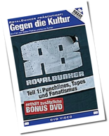 Royalbunker - Gegen Die Kultur - Vol.1 Punchlines, Tapes und Fanatismus