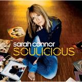 Sarah Connor - Soulicious Artwork