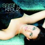 Sarah Kreuz - One Moment in Time