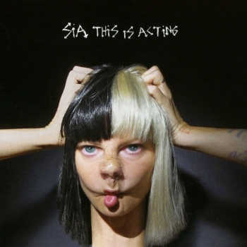 Sia - This Is Acting Artwork