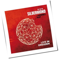 Silbermond - Himmel Auf - Live In Dresden