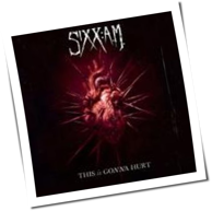 Sixx A.M. - This Is Gonna Hurt