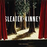 Sleater-Kinney - The Woods Artwork