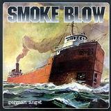 Smoke Blow - German Angst Artwork