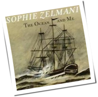 Sophie Zelmani - The Ocean And Me