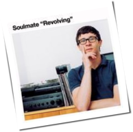 Soulmate - Revolving