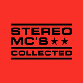 Stereo MC's - Collected