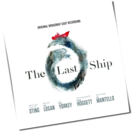 Sting - The Last Ship - Original Broadway Cast Recording
