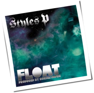 Styles P - Float