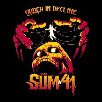 Sum 41 - Order In Decline Artwork