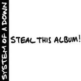 System Of A Down - Steal This Album Artwork