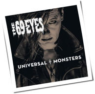 The 69 Eyes - Universal Monsters
