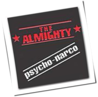 The Almighty - Psycho-Narco