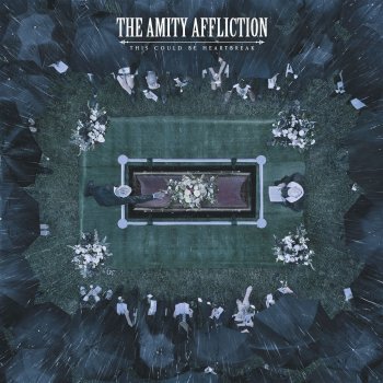 The Amity Affliction - This Could Be Heartbreak Artwork