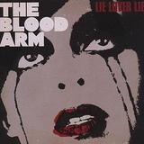 The Blood Arm - Lie Lover Lie Artwork