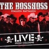 The BossHoss - Stallion Battalion - Live From Cologne Artwork