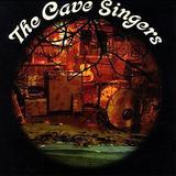 The Cave Singers - Welcome Joy