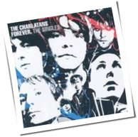 The Charlatans - Forever. The Singles