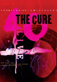 The Cure - 40 Live - Curaetion-25 + Anniversary Artwork