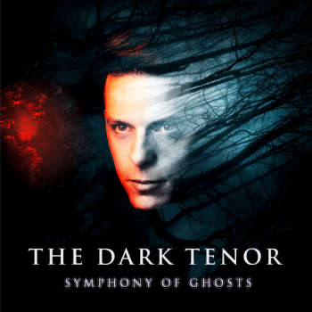 The Dark Tenor - Symphony Of Ghosts Artwork