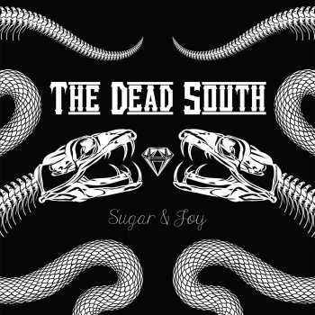 The Dead South - Sugar & Joy Artwork