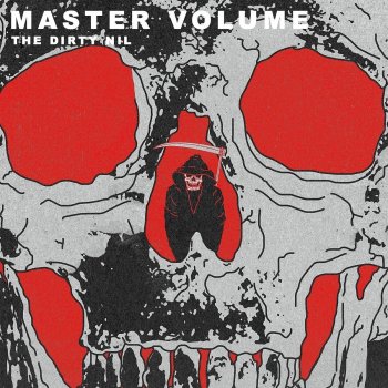 The Dirty Nil - Master Volume Artwork