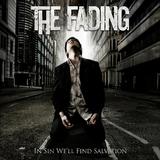 The Fading - In Sin We'll Find Salvation