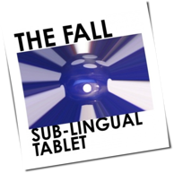 The Fall - Sub-Lingual Tablet