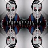 The Irrepressibles - Mirror Mirror